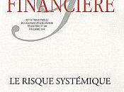 RISQUE SYSTÉMIQUE N°1. Repenser Finance Revue d'économie financière