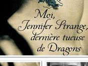 Moi, Jennifer Strange dernière tueuse Dragons, Jasper Fforde