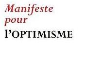 "Manifeste pour l'optimisme" Thierry Saussez