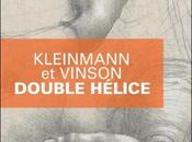 Kleinmann Vinson Double hélice