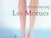 "Les Morues" Titiou Lecoq