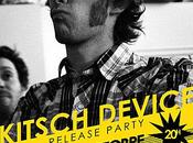 Prochainement Soirée lancement l'album Kitsch Device l'International