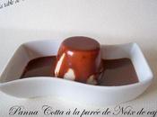 Panna Cotta noix cajou sauce chocolat