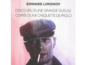 Rentrée littéraire 2011 (épisode Discours d’une grande gueule coiffée casquette prolo d’Edward Limonov