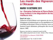 MARDI OCTOBRE 2011 mardis Vignerons l’Alcazar