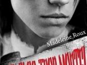 [Chronique] blog trop mortel Madeleine Roux