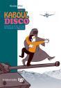 Kaboul Disco, vol1.