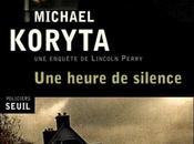 Michael Koryta heure silence