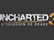 Retrouvez aujourd’hui suite aventures Drake dans Uncharted L’illusion