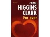 J'ai lu:"For ever "(Une enquête Regan Reilly Carol Higgins Clark