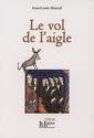 Trilogie Relique l'Aigle (Tome III) Jean-Louis Marteil