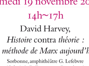 David Harvey, Histoire contra théorie méthode Marx aujourd’hui