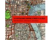 mardi Capitalisme contre droit ville. Néolibéralisme, urbanisation, résistances