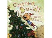 C'est Noël, David!