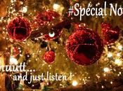 Chuutt… Just Listen [Spécial Noël]