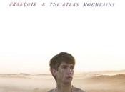 Fránçois Atlas Mountains: Volo Love LP...