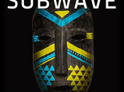 [MP3] Subwave: Subwave