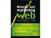 Réussir marketing web, Serge Roukine