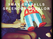[MP3] Xray Eyeballs: