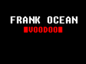[MP3] Frank Ocean: Voodoo