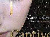 Envoûtement Captive Carrie Jones