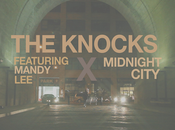 [MP3] Knocks: Midnight City feat. Mandy (M83 Cover)