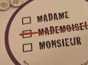 "Mademoiselle". reste Monsieur Madame.