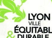 Lyon, ville "équitable durable"