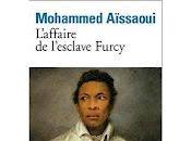 L'affaire l'esclave Furcy Mohammed Aïssaoui