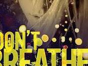 Don't Breathe Word Holly Cupala