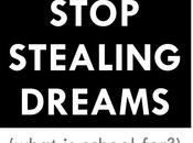 Nouveau "manifesto" Seth Godin thème l'école #stopstealingdreams