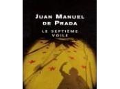 Septième Voile Juan Manuel Prada