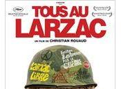 Tous Larzac Christian Rouaud (Documentaire combat paysans Larzac, 2011)