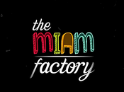 Miam Factory