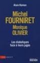 Michel Fourniret, Monique Olivier Diaboliques Devant Leurs Juges Alain Hamon, Fabienne Ausserre Hervé Rourira