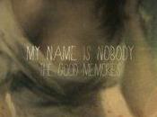 Name Nobody Good Memories