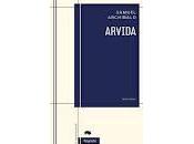 Arvida Samuel Archibald(Prix Libraires 2012)