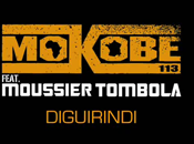 Mokobe feat Moussier Tombola Diguirindi (Morceau)