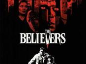 Envoûtés/The Believers