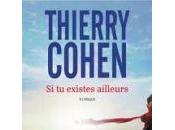 existes ailleurs Thierry Cohen