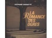 romance ogres Stéphane Choquette