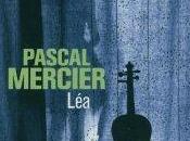 “Léa”, Pascal Mercier, 10-18