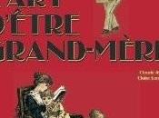 L'art d'être grand-mère