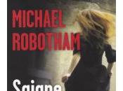 Saigne pour Michael Robotham