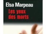 yeux morts Elsa Marpeau