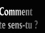 Comment sens-tu