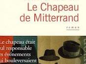 chapeau Mitterrand Antoine Laurain