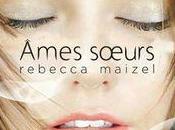 Ames Soeurs (Humaine Tome Rebecca Maizel résumé couv