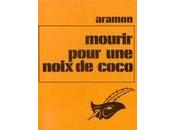 Mourir pour noix coco