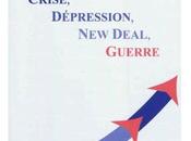 Florin Aftalion Crise, Dépression, Deal, Guerre